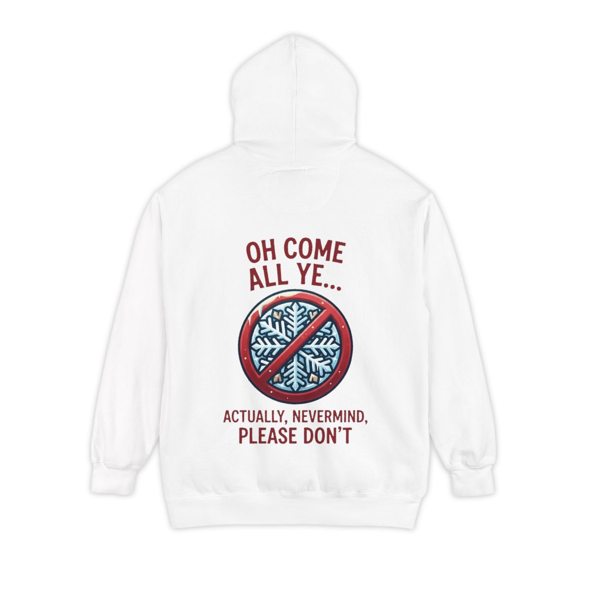 Color: White | Oh Come All Ye Garment-Dyed Hoodie
