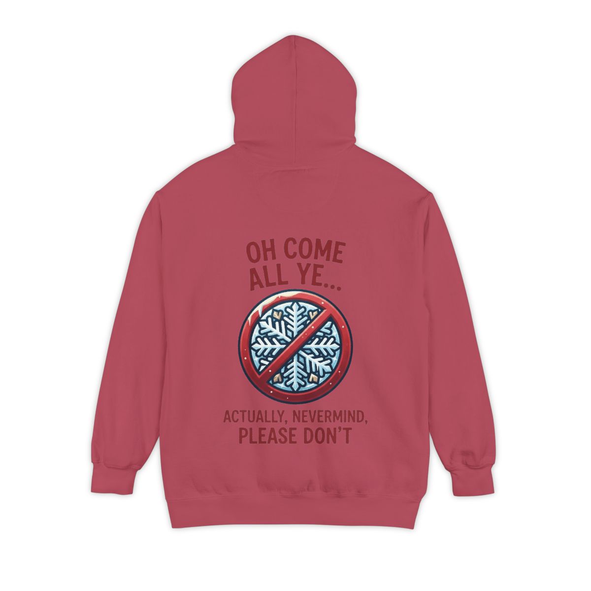 Color: Crimson | Oh Come All Ye Garment-Dyed Hoodie