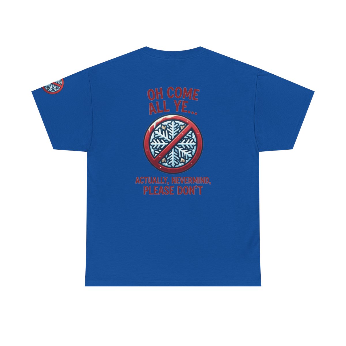 Color: Royal | Oh Come All Ye Premium Graphic Tee