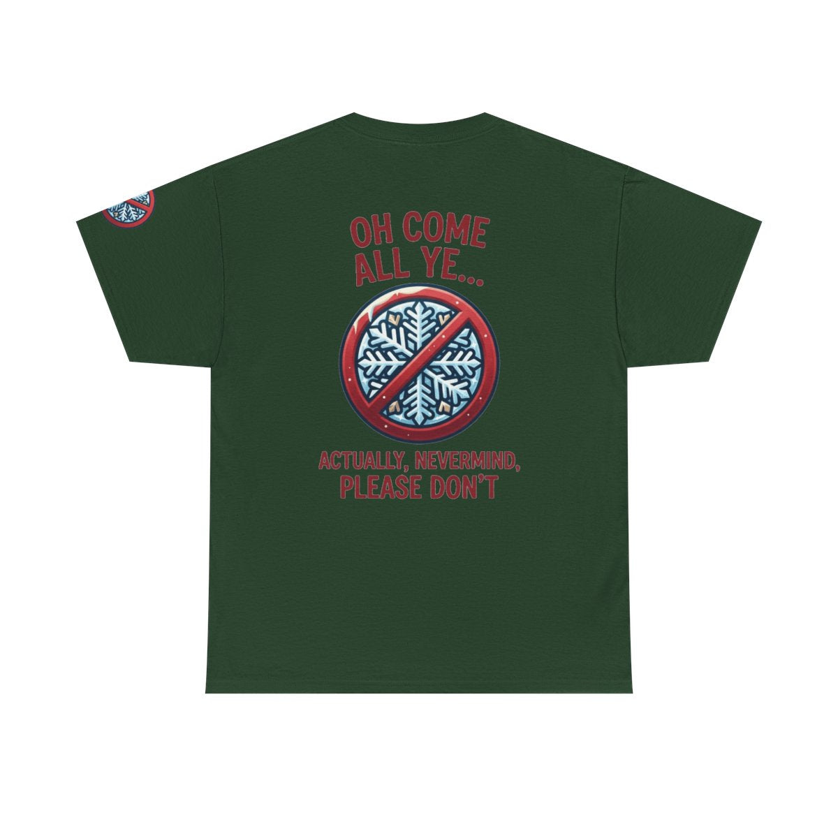 Color: Forest Green | Oh Come All Ye Premium Graphic Tee