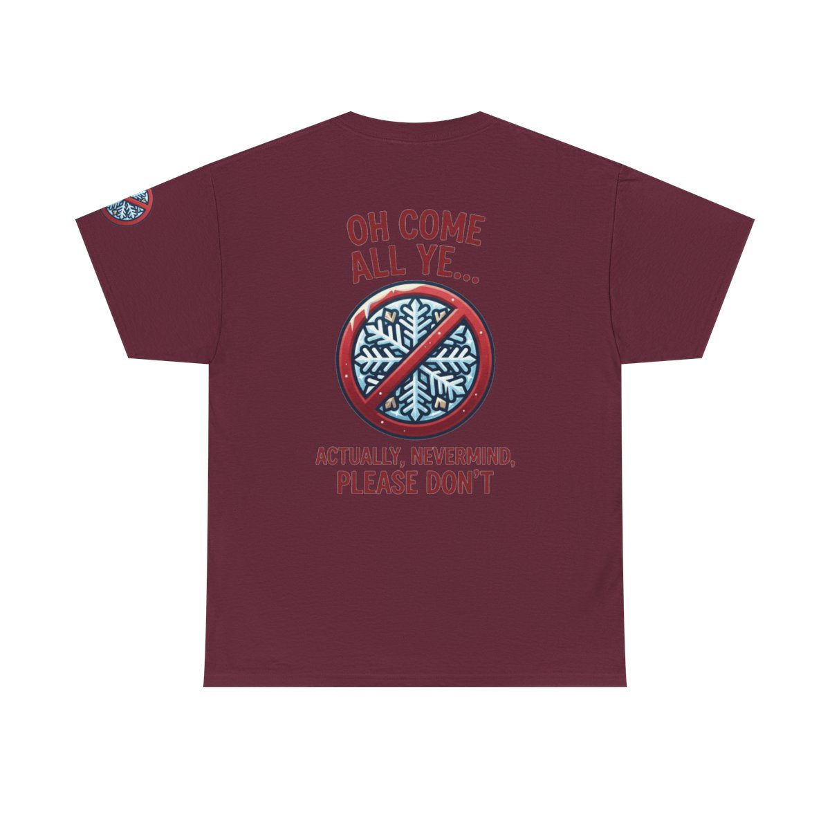 Color: Maroon | Oh Come All Ye Premium Graphic Tee