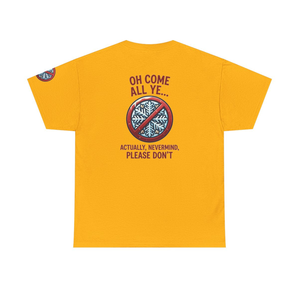 Color: Gold | Oh Come All Ye Premium Graphic Tee