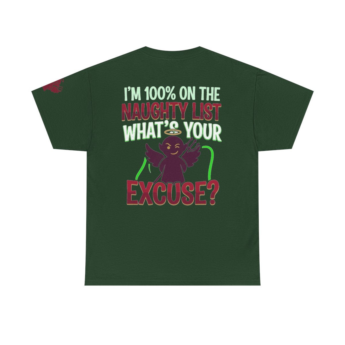 Color: Forest Green | On The Naughty List Premium Graphic Tee
