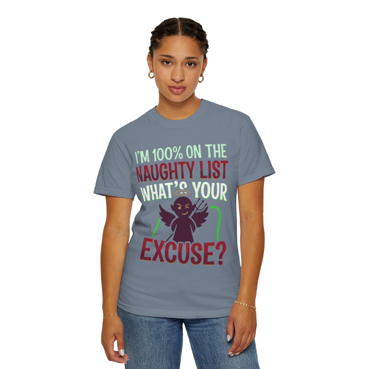 Color: Blue Jean | On The Naughty List Unisex Garment-Dyed Tee