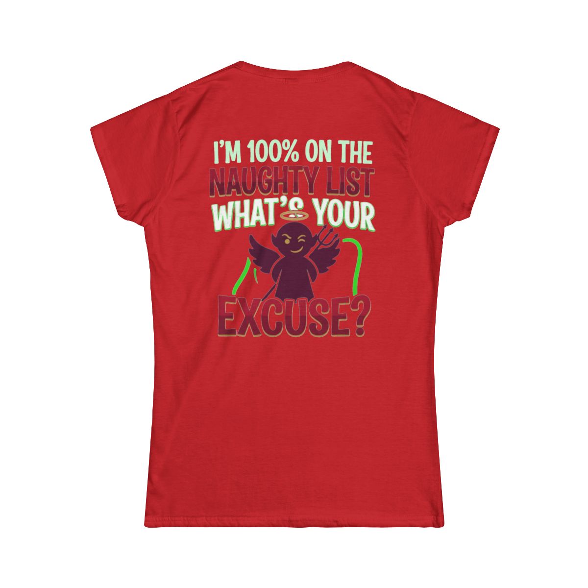 Color: Red | On The Naughty List Women's Tee