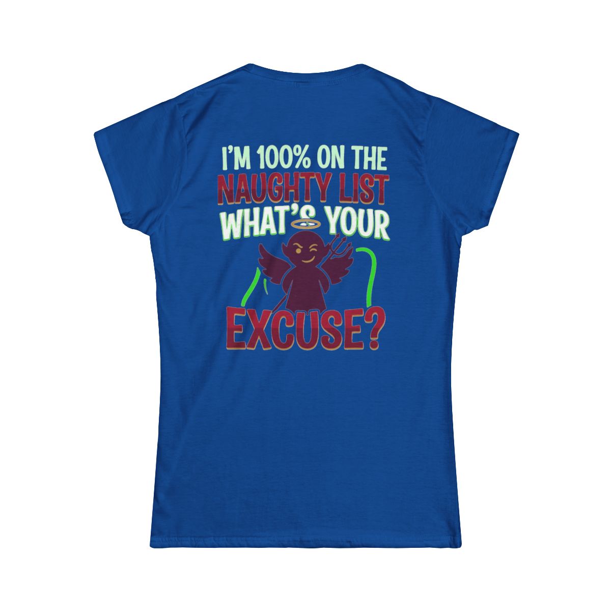 Color: Royal | On The Naughty List Women's Tee
