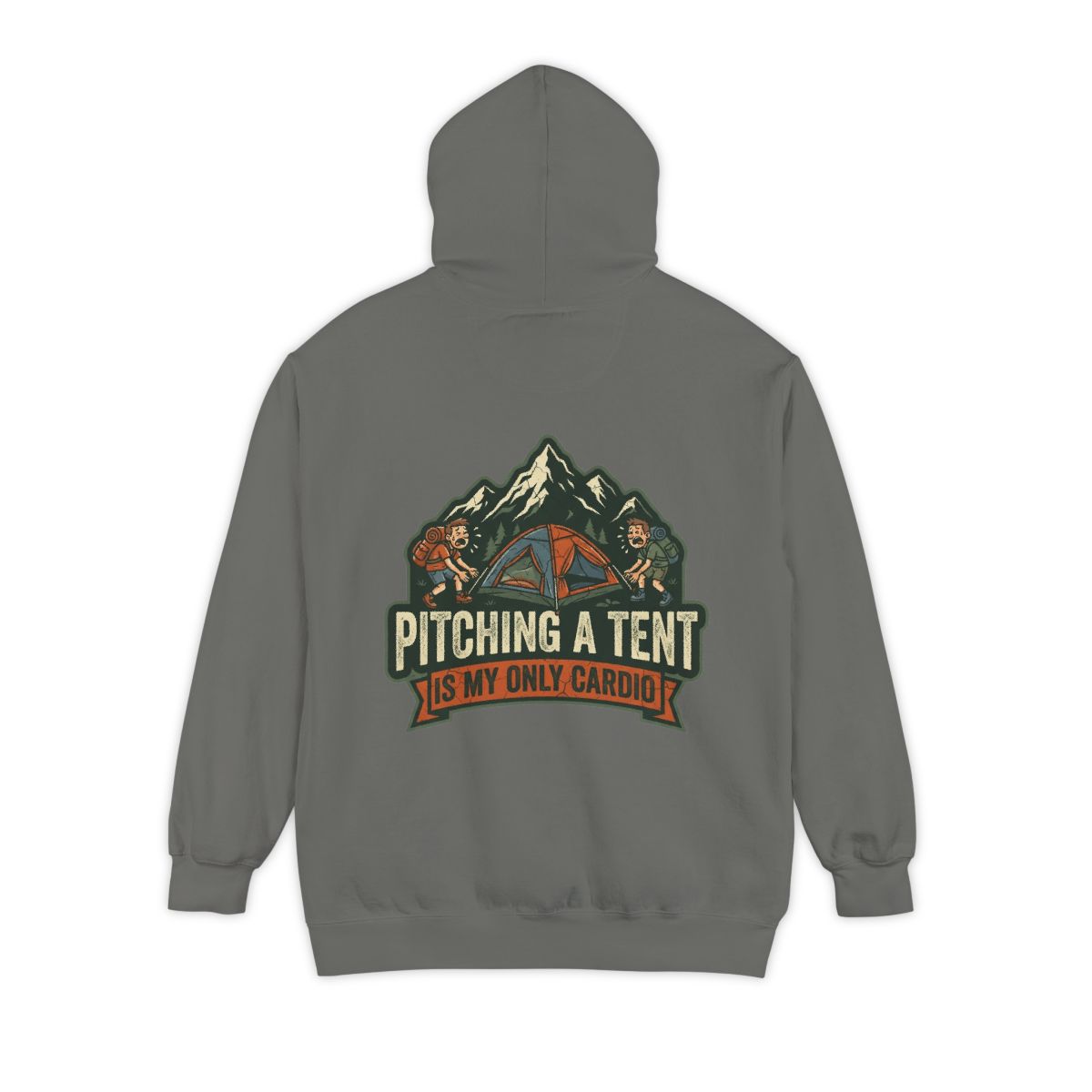 Color: Grey | Pitching A Tent Is My Only Cardio Garment-Dyed Hoodie