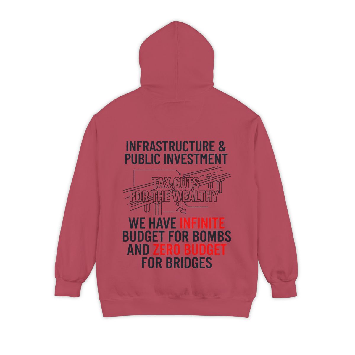 Color: Crimson | Protest Series - Fix The Roads Garment-Dyed Hoodie
