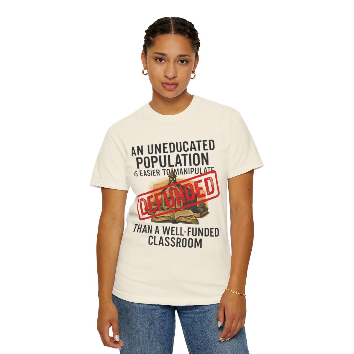Color: Ivory | Protest Series - Fund Public Schools Unisex Garment-Dyed Tee