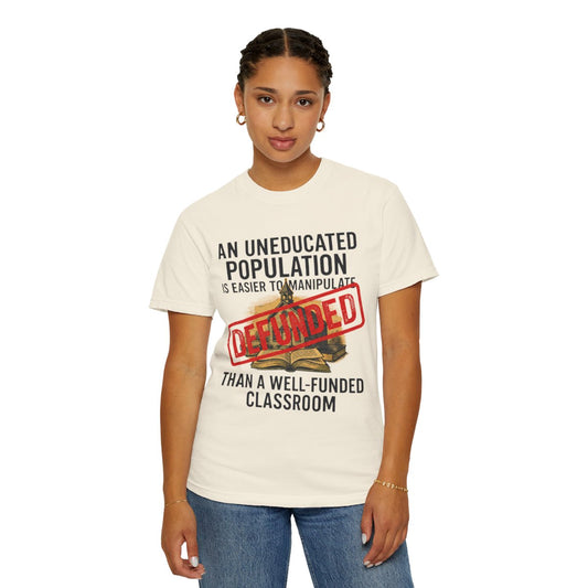 Color: Ivory | Protest Series - Fund Public Schools Unisex Garment-Dyed Tee