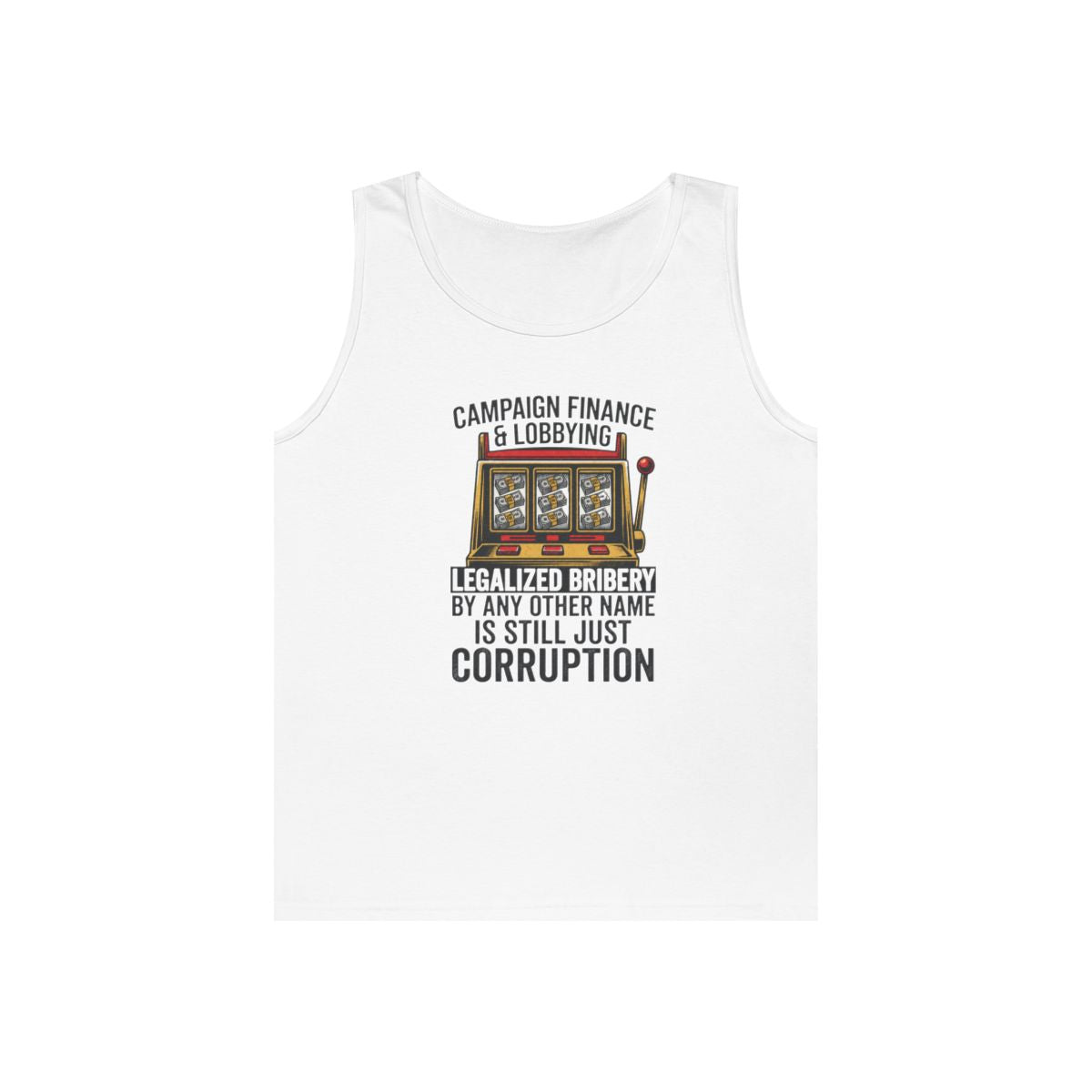 Color: White | Protest Series - Get Money Out Of Politics Tank Top