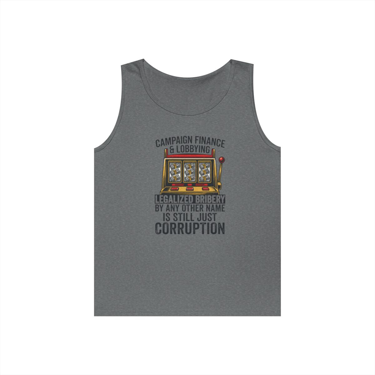 Color: Graphite Heather | Protest Series - Get Money Out Of Politics Tank Top