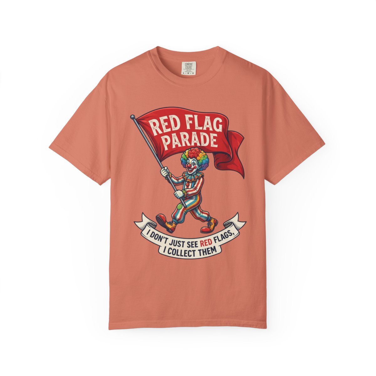 Color: Terracotta | Red Flag Parade Unisex Garment-Dyed Tee
