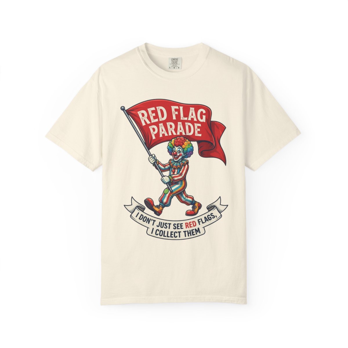 Color: Ivory | Red Flag Parade Unisex Garment-Dyed Tee