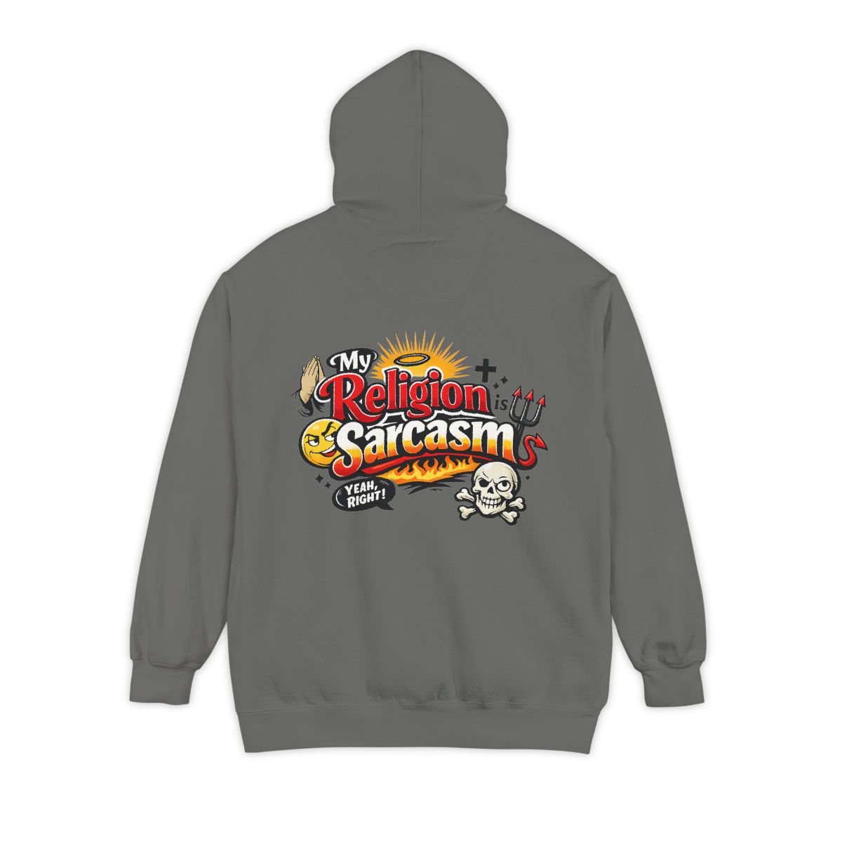 Color: Grey | Religion Sarcasm Garment-Dyed Hoodie