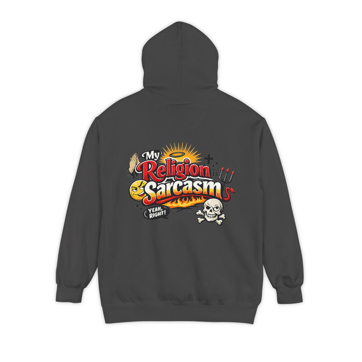Color: Pepper | Religion Sarcasm Garment-Dyed Hoodie