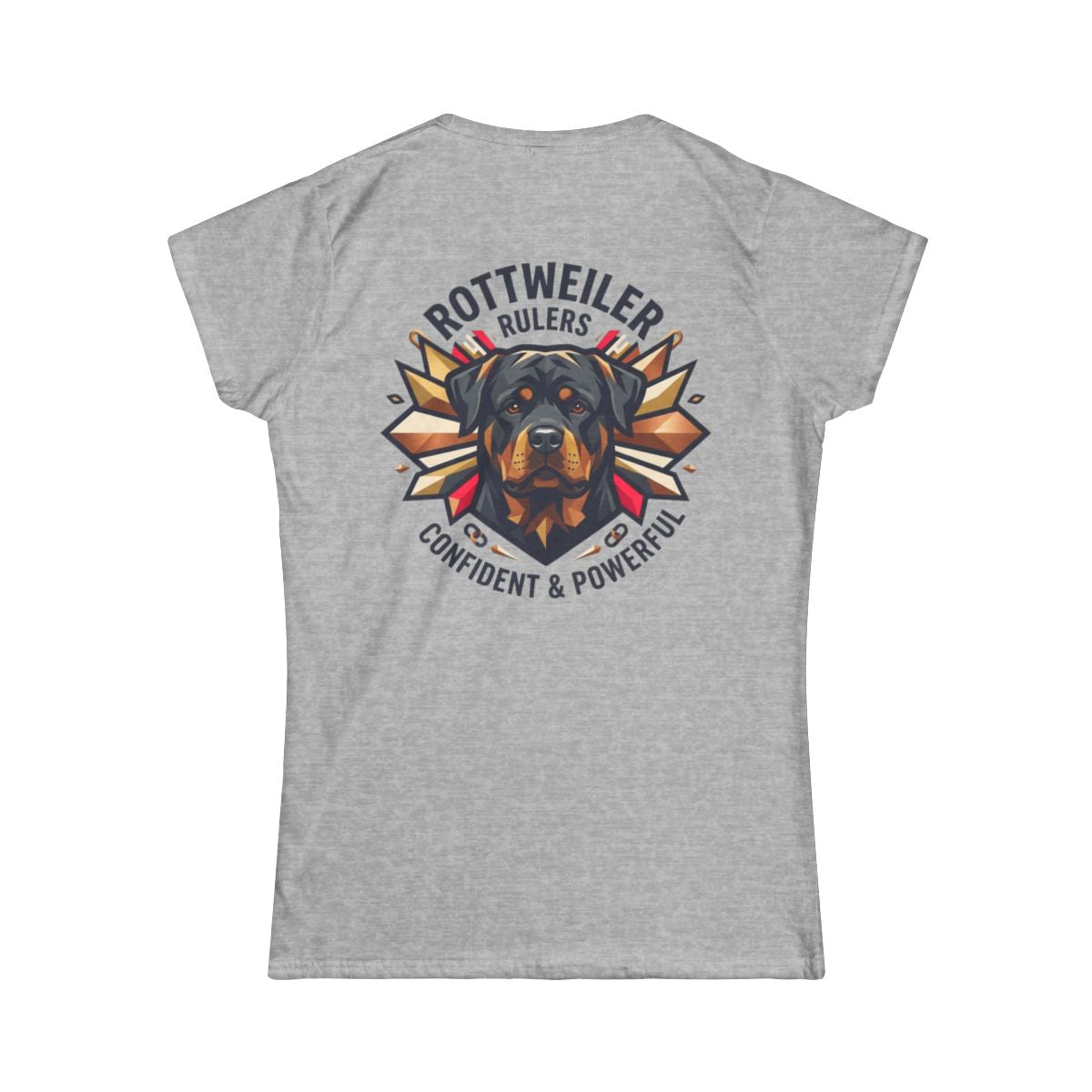 Color: Sport Grey | Rottweiler Rulers Confident Powerful Women's Tee