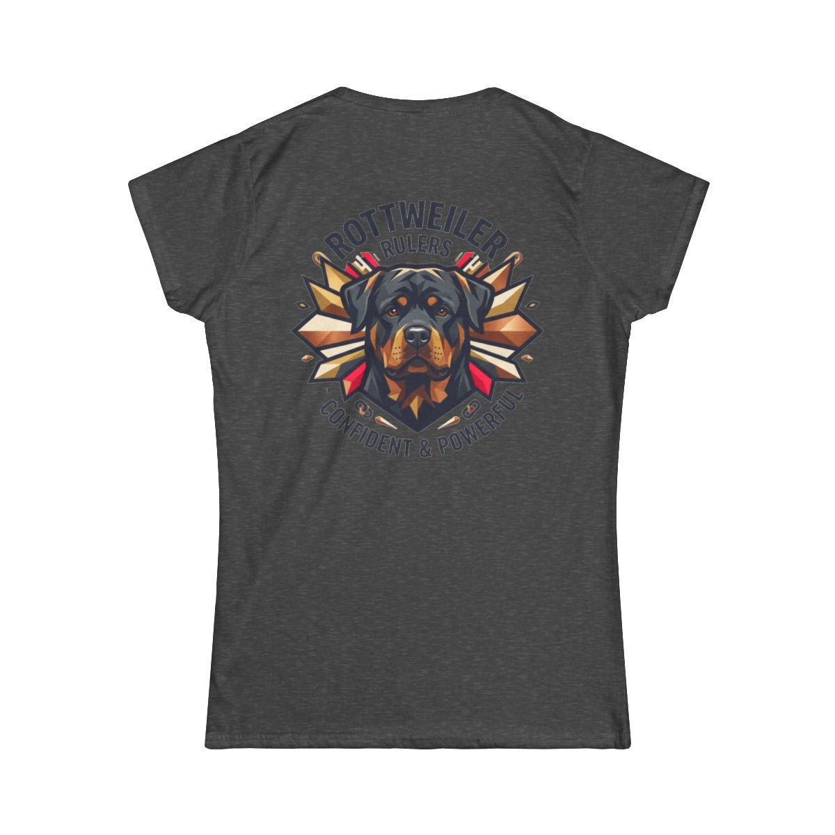 Color: Dark Heather | Rottweiler Rulers Confident Powerful Women's Tee