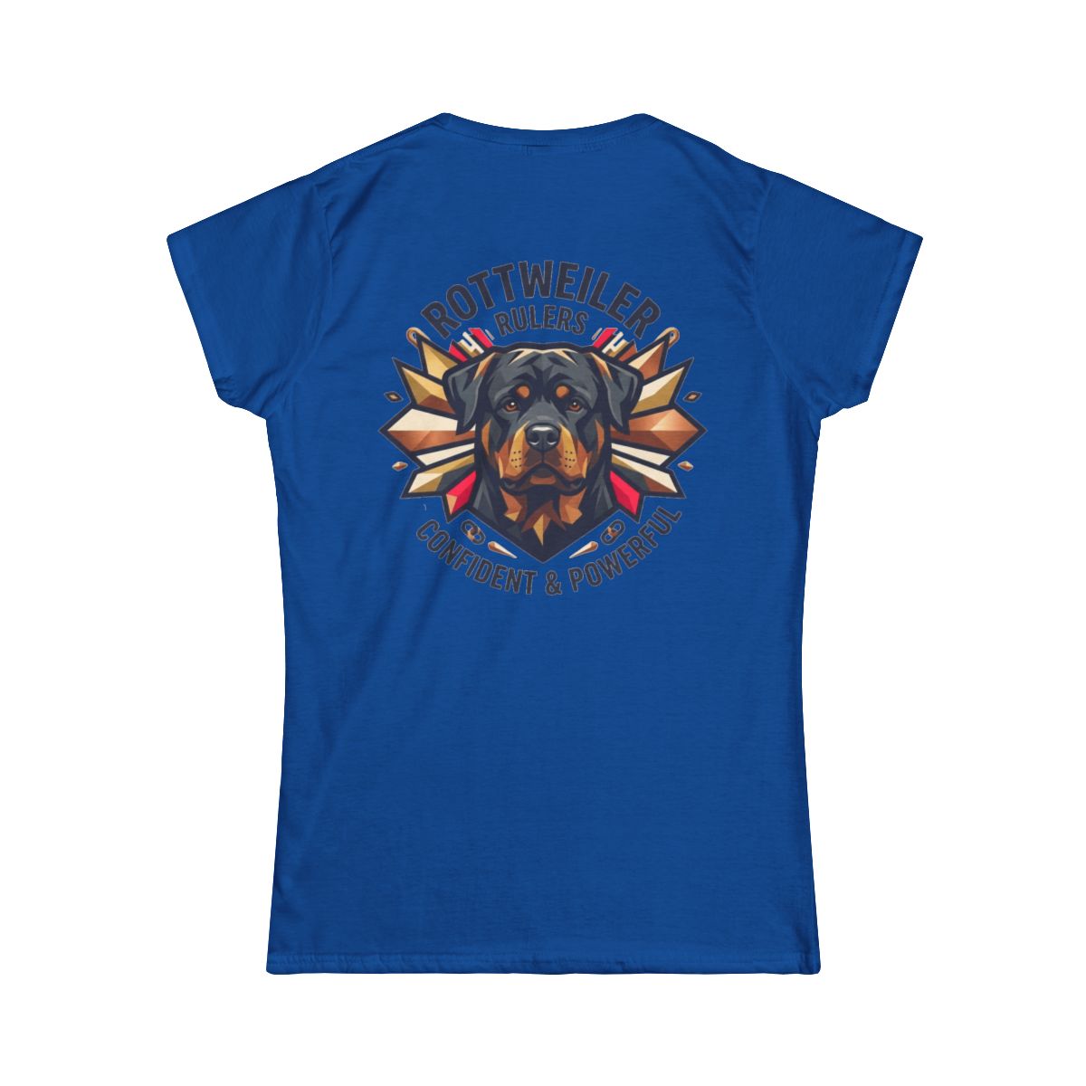 Color: Royal | Rottweiler Rulers Confident Powerful Women's Tee