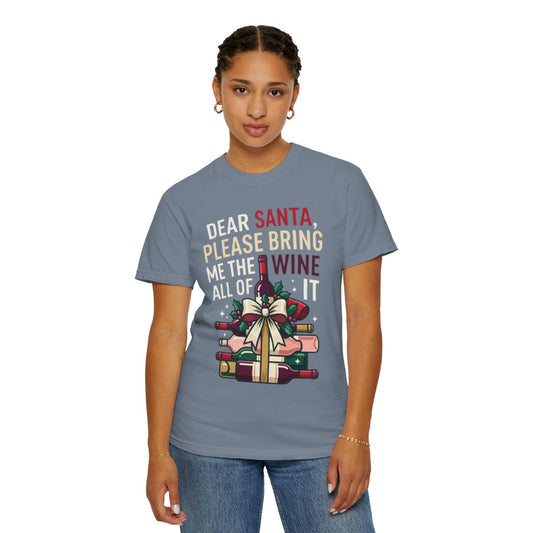Color: Blue Jean | Santa Bring Me Wine Unisex Garment-Dyed Tee