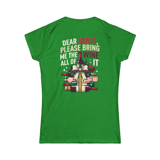 Color: Irish Green | Santa Bring Me Wine Women's Tee