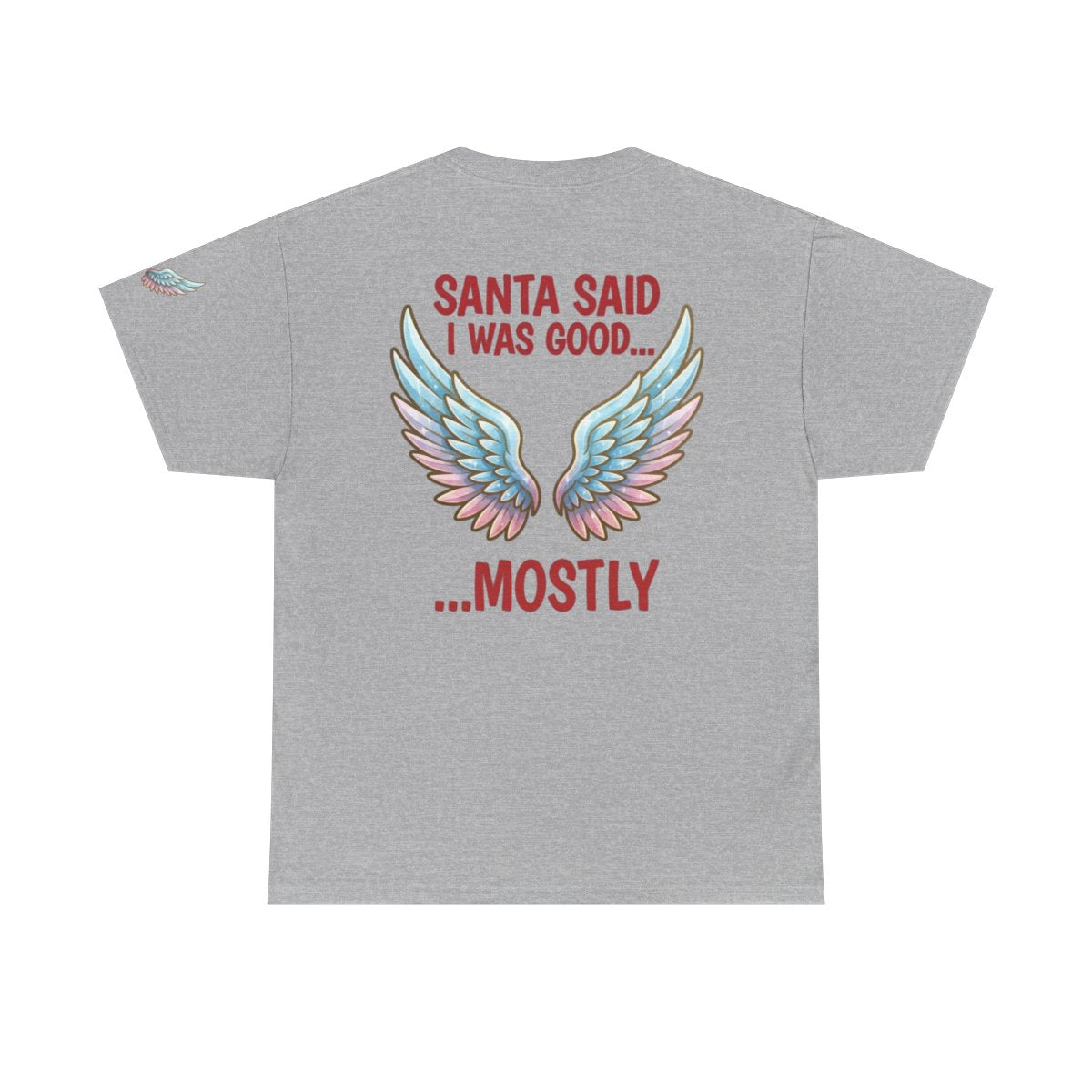 Color: Sport Grey | Santa Said I Was Good Premium Graphic Tee