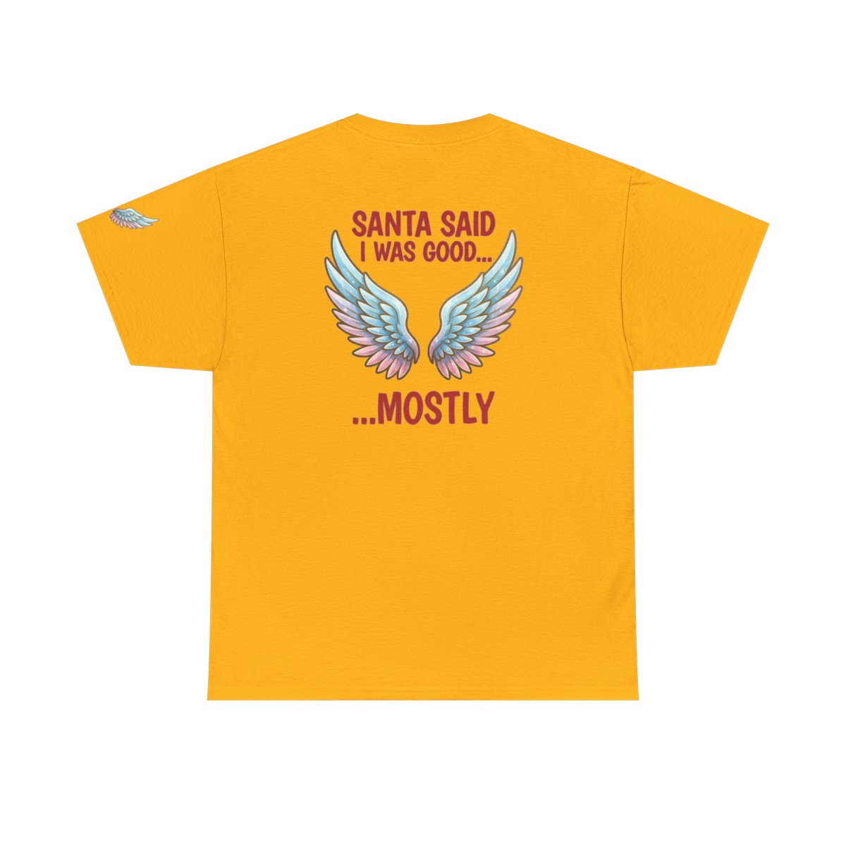 Color: Gold | Santa Said I Was Good Premium Graphic Tee
