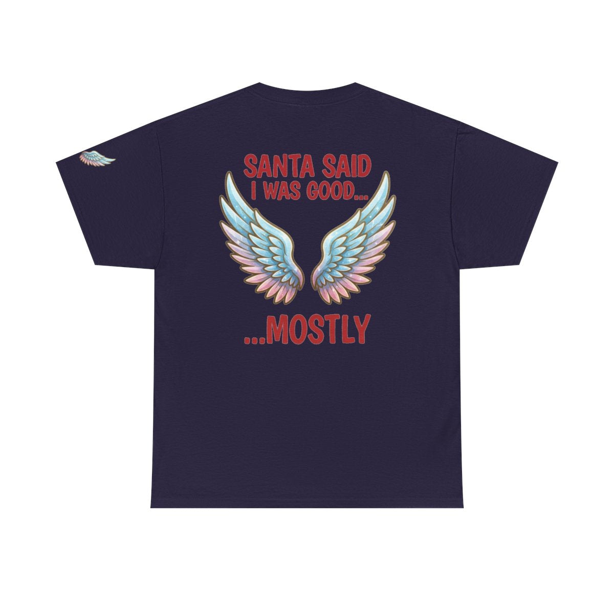 Color: Blackberry | Santa Said I Was Good Premium Graphic Tee