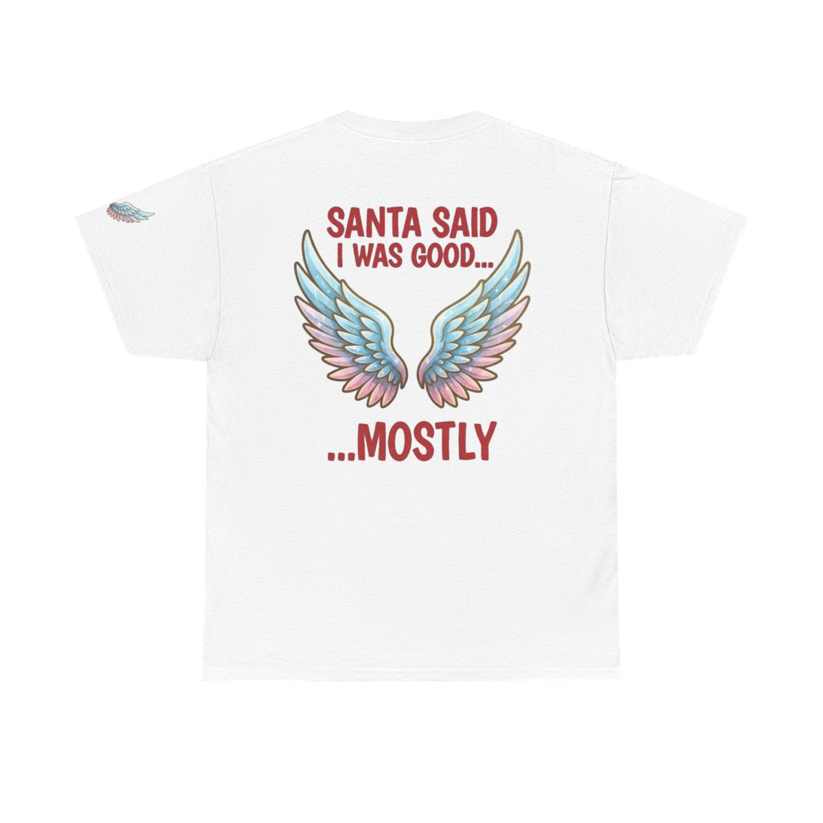 Color: White | Santa Said I Was Good Premium Graphic Tee