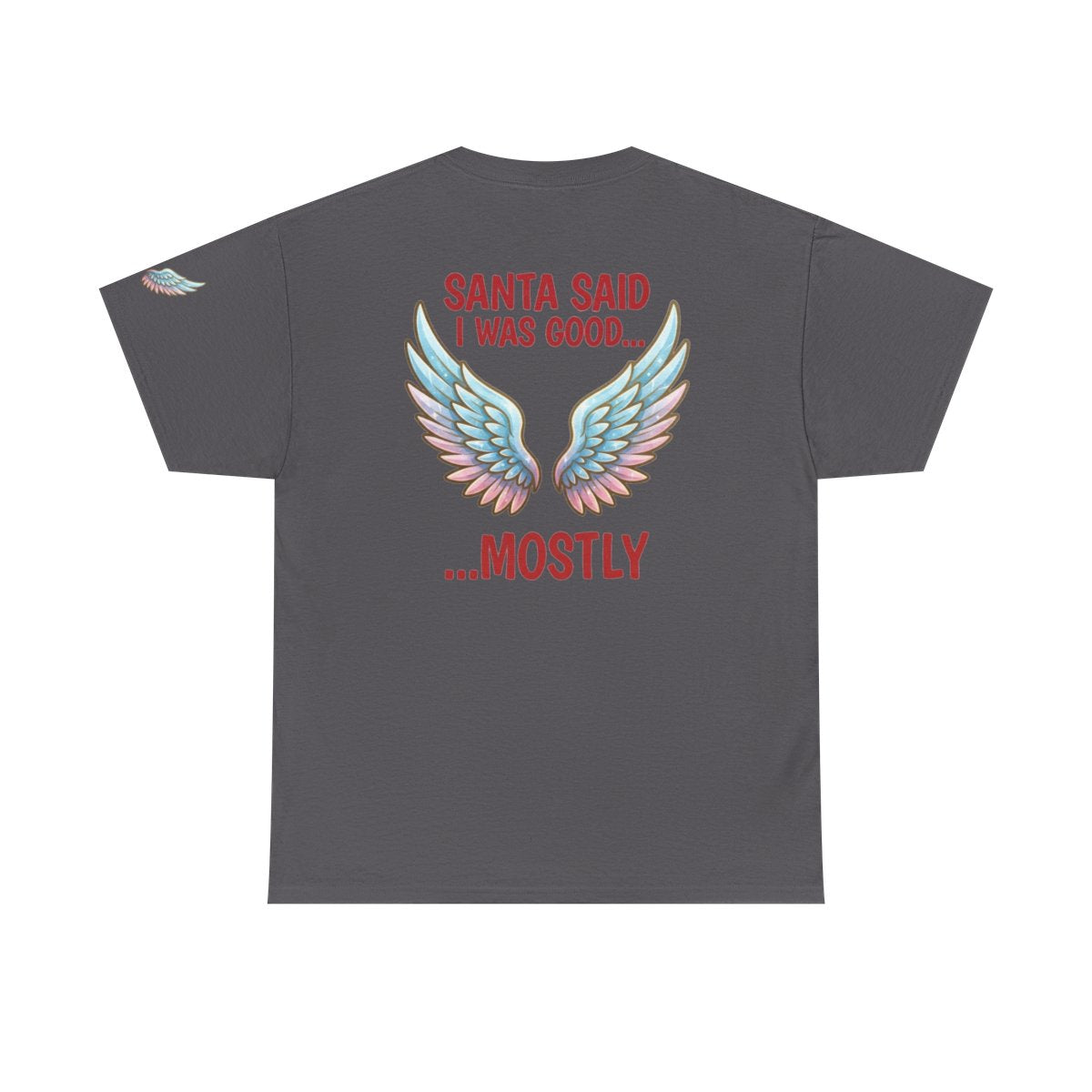 Color: Charcoal | Santa Said I Was Good Premium Graphic Tee