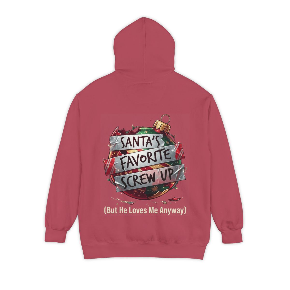 Color: Crimson | Santa's Favorite Screw Up Garment-Dyed Hoodie
