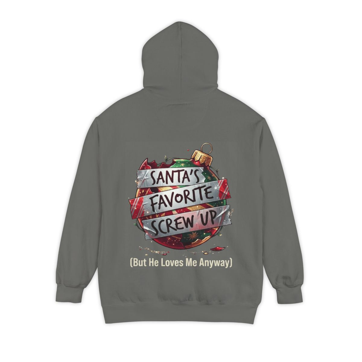 Color: Grey | Santa's Favorite Screw Up Garment-Dyed Hoodie