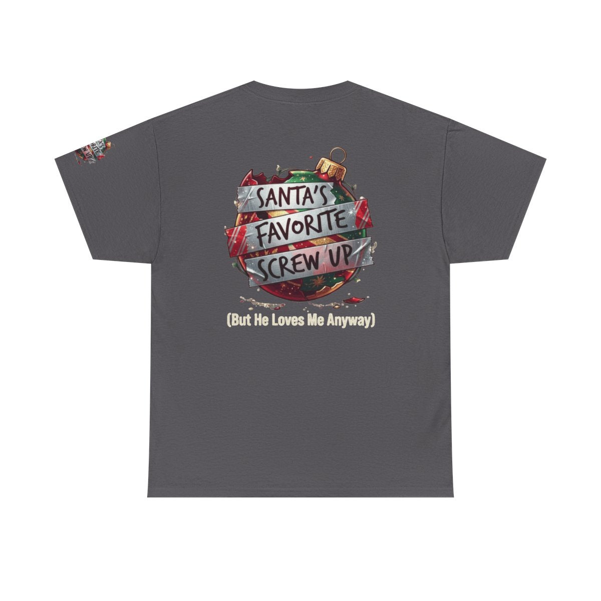 Color: Charcoal | Santa's Favorite Screw Up Premium Graphic Tee