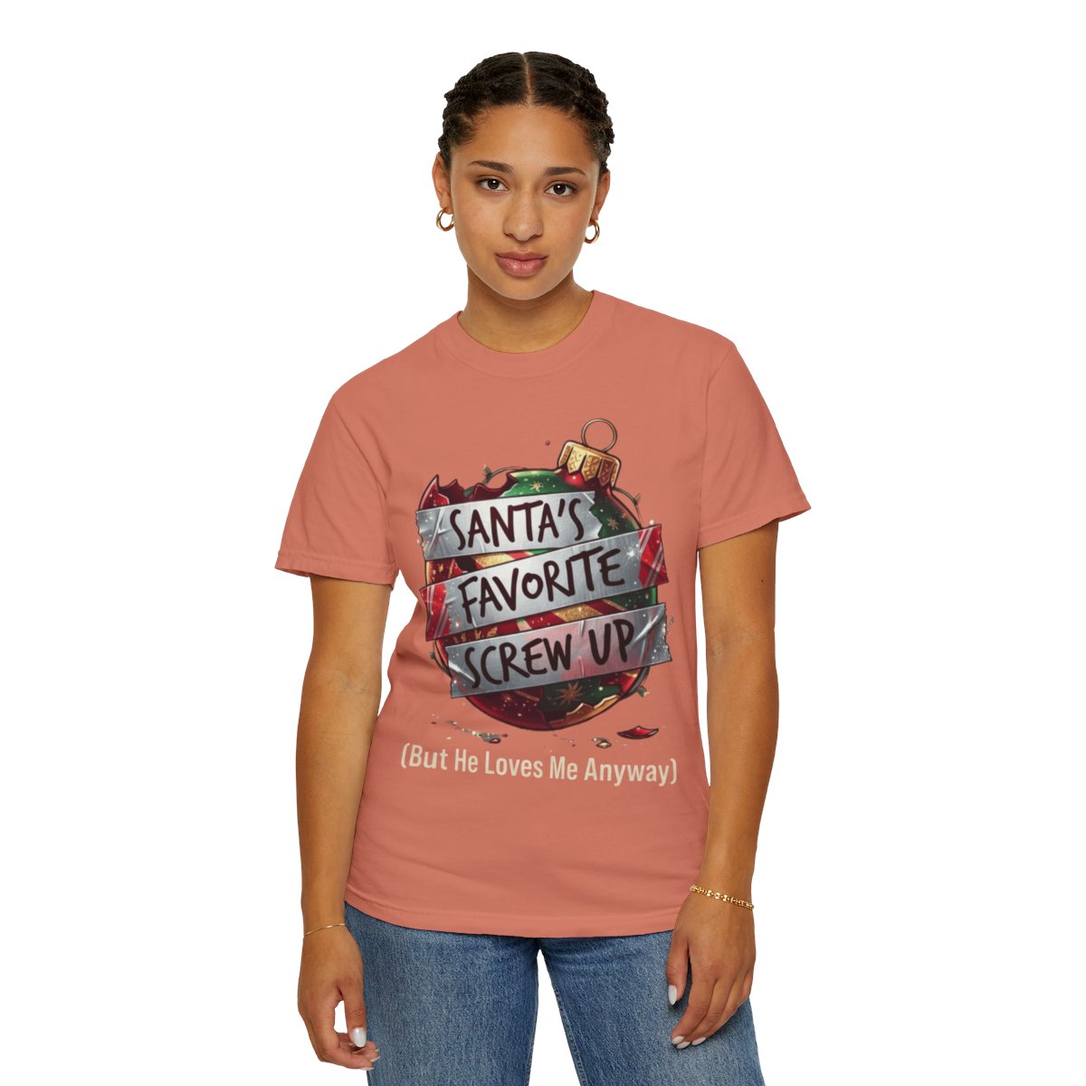 Color: Terracotta | Santa's Favorite Screw Up Unisex Garment-Dyed Tee