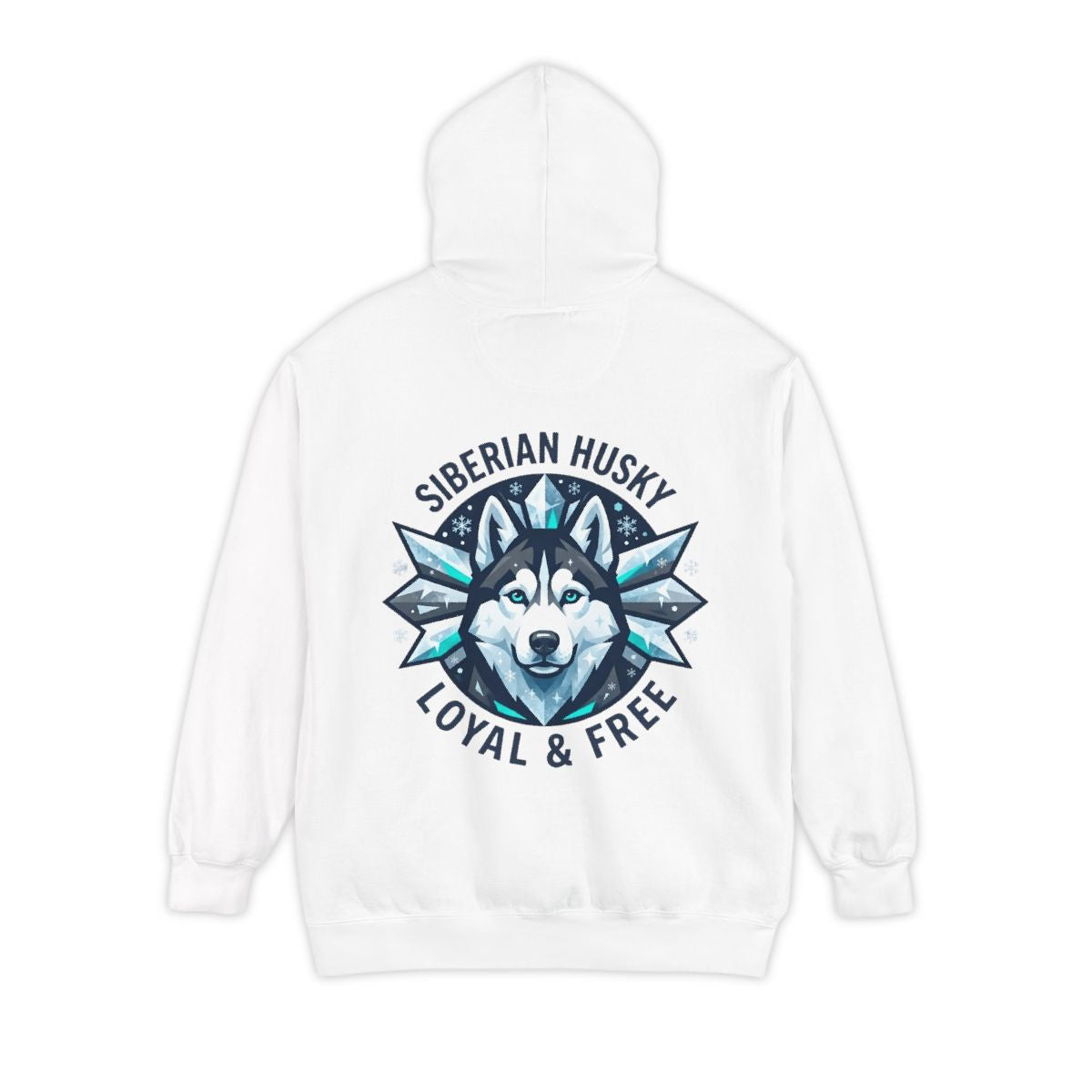 Color: White | Siberian Husky Loyal & Free Garment-Dyed Hoodie