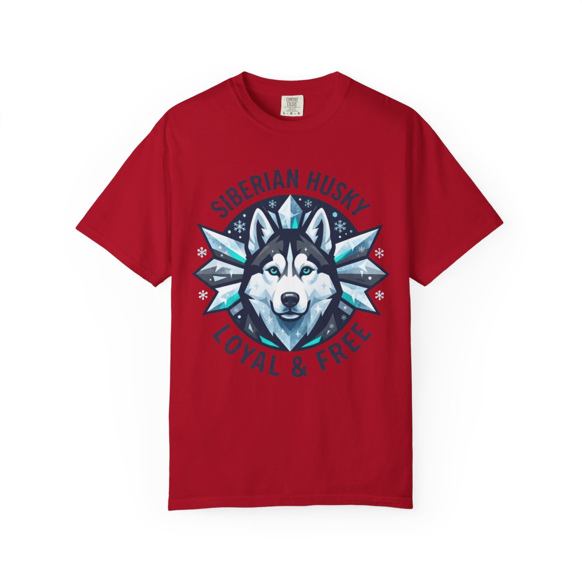 Color: Red | Siberian Husky Loyal & Free Unisex Garment-Dyed Tee