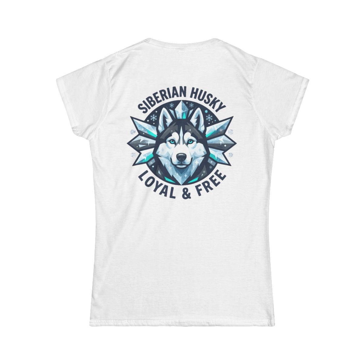 Color: White | Siberian Husky Loyal & Free Women's Tee