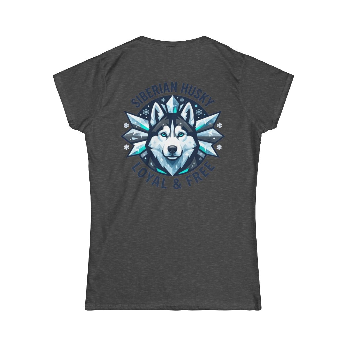 Color: Dark Heather | Siberian Husky Loyal & Free Women's Tee