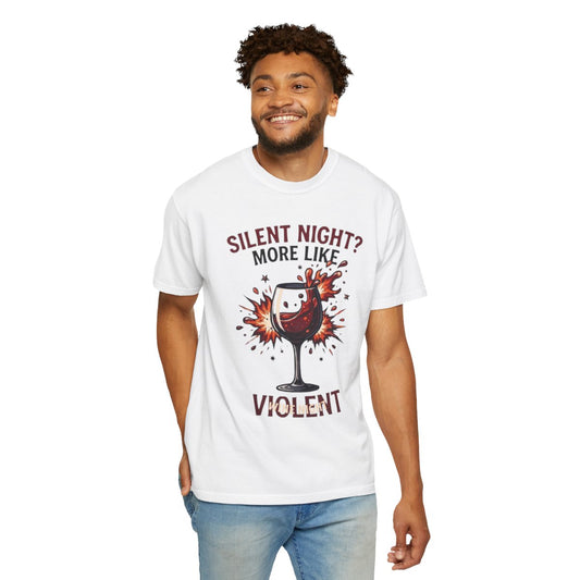Color: White | Silent Night - Violent Wine Night Unisex Garment-Dyed Tee