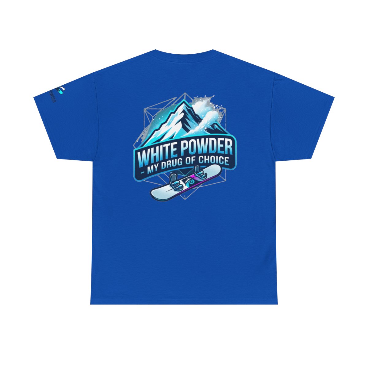 Color: Neon Blue | Snowboard Drug of Choice Premium Graphic Tee