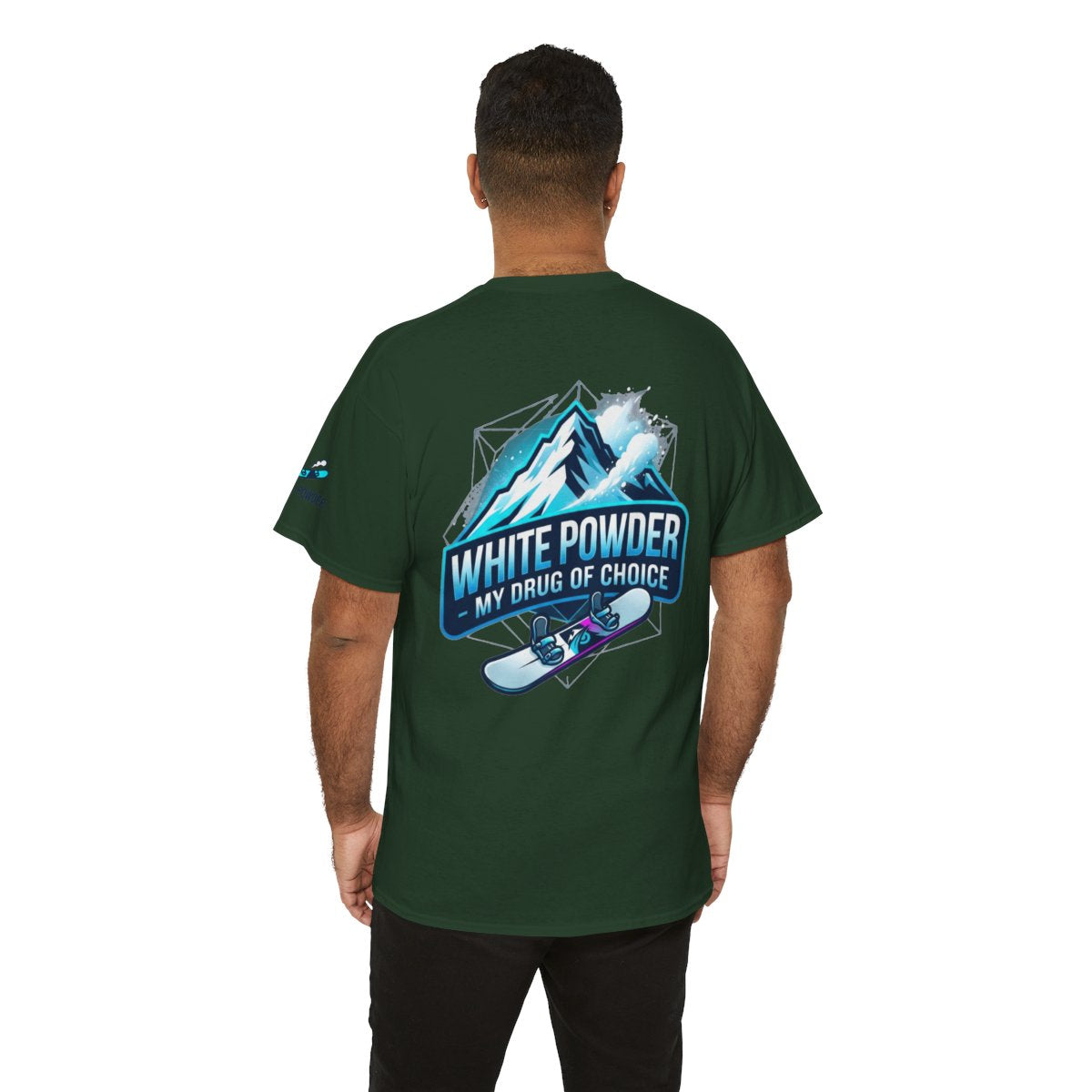 Color: Forest Green | Snowboard Drug of Choice Premium Graphic Tee