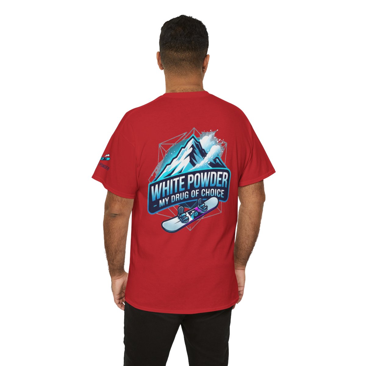 Color: Red | Snowboard Drug of Choice Premium Graphic Tee
