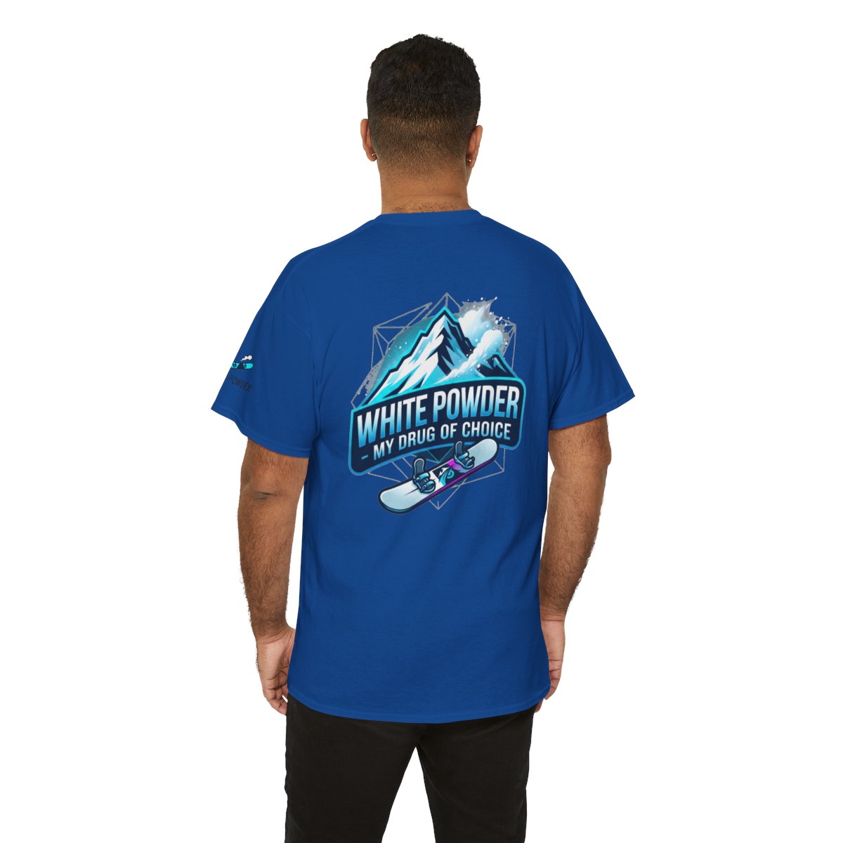 Color: Royal | Snowboard Drug of Choice Premium Graphic Tee