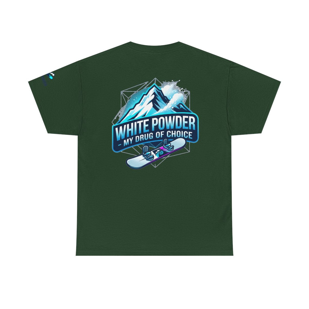 Color: Forest Green | Snowboard Drug of Choice Premium Graphic Tee