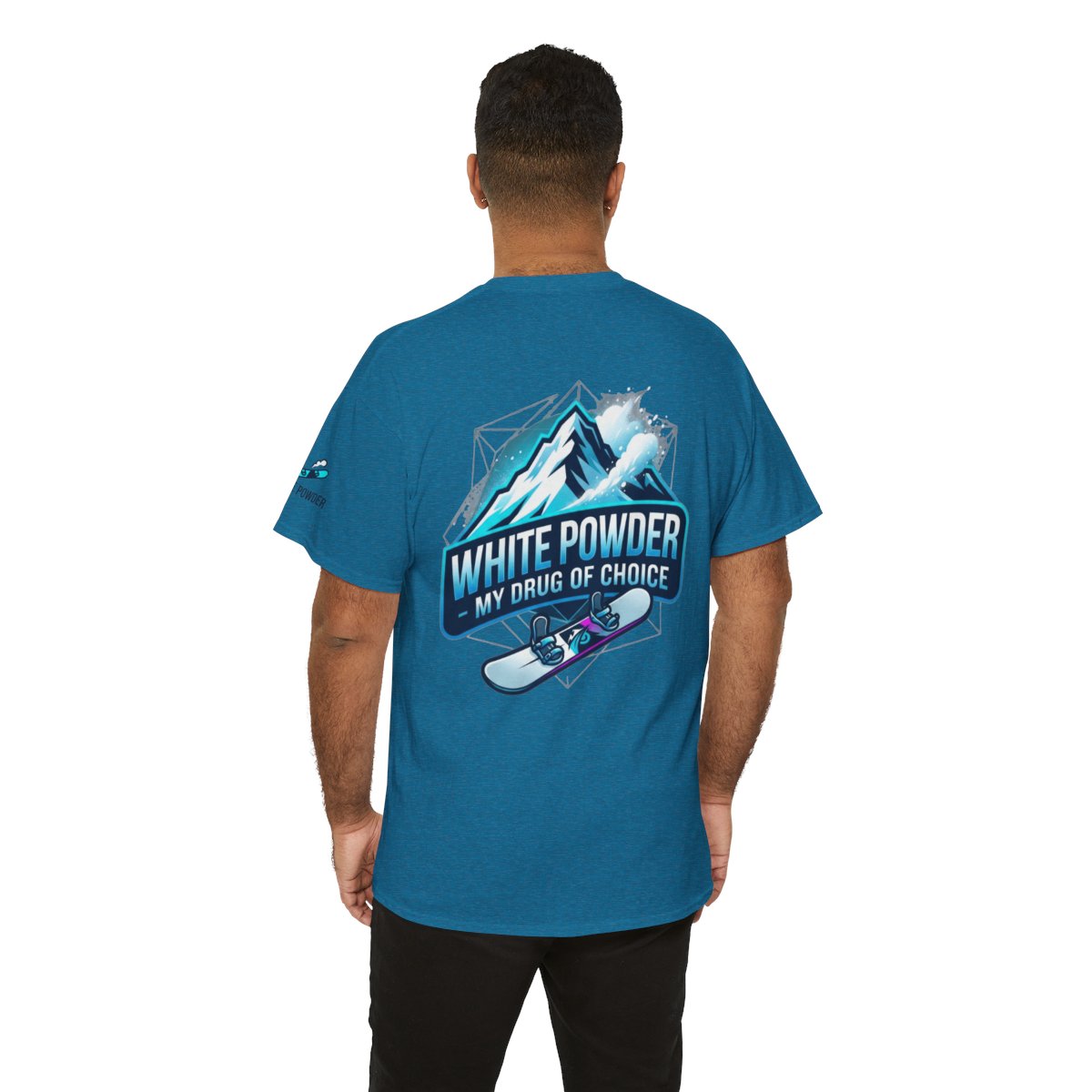 Color: Antique Sapphire | Snowboard Drug of Choice Premium Graphic Tee