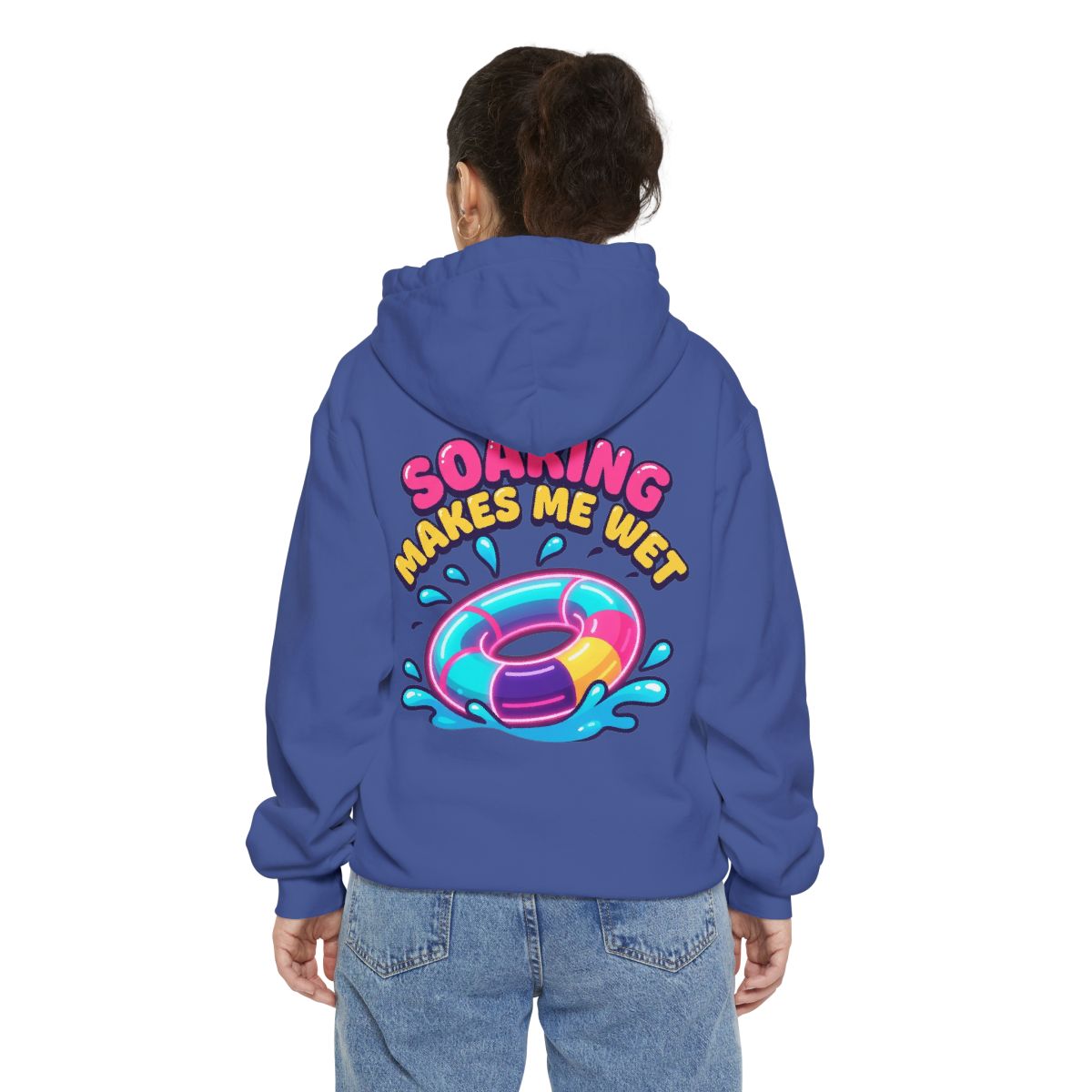 Color: Flo Blue | Soaking Makes Me Wet Garment-Dyed Hoodie