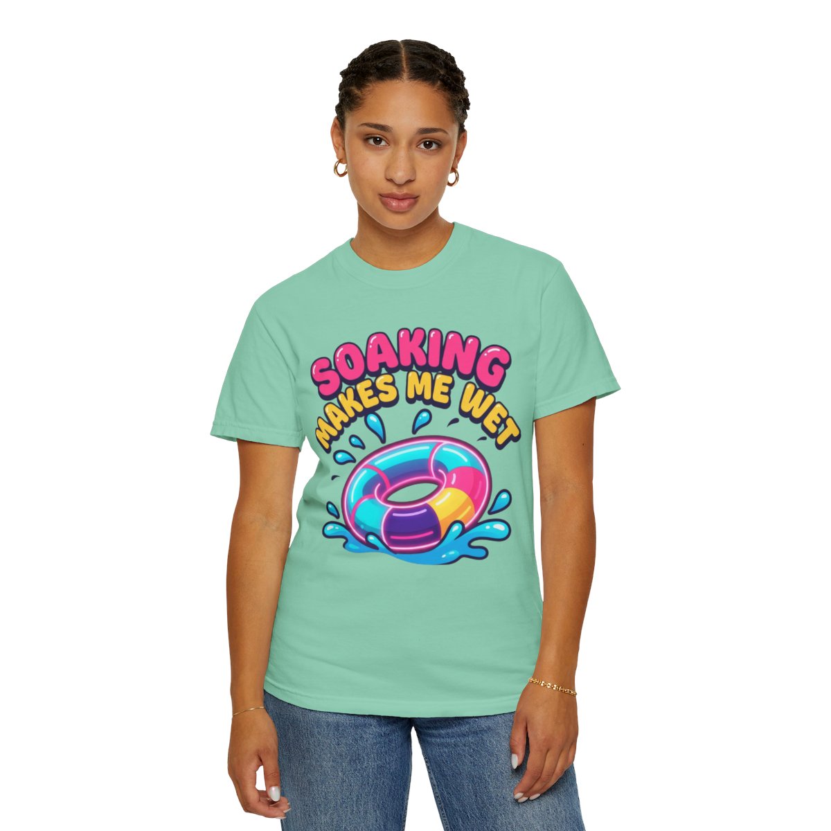 Color: Island Reef | Soaking Makes Me Wet Unisex Garment-Dyed Tee