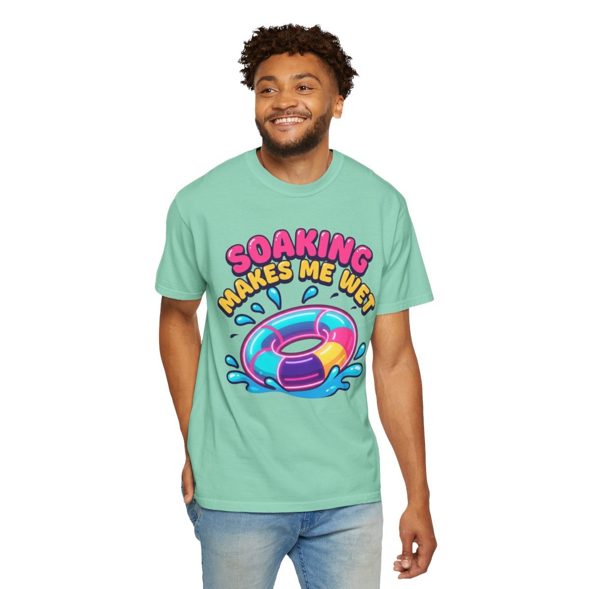 Color: Island Reef | Soaking Makes Me Wet Unisex Garment-Dyed Tee