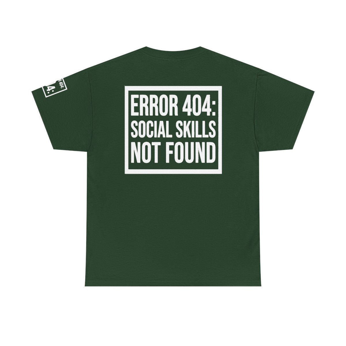 Color: Forest Green | Social Skills Not Found Premium Graphic Tee