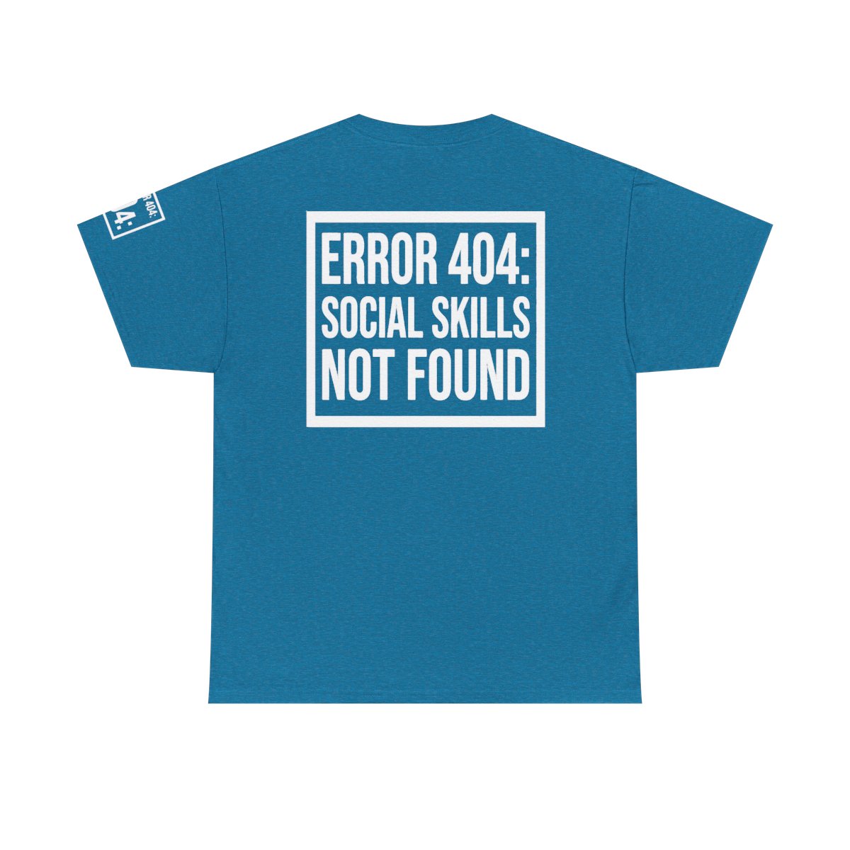 Color: Antique Sapphire | Social Skills Not Found Premium Graphic Tee